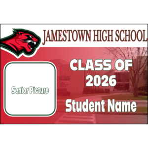Jamestown High School Class of 2026 graduation yard sign with student photo and custom name displayed outdoors on lawn